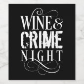 ワインと犯罪の夜 – おもしろい真の犯罪 ワインラベル (シングルラベル)