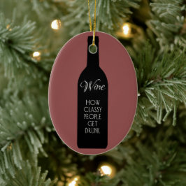 ワインなんて上品な人が手に入る飲 セラミックオーナメント