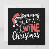 ワインのクリスマスパーティーを夢見る 面白い飲酒 シーズンカード (正面)