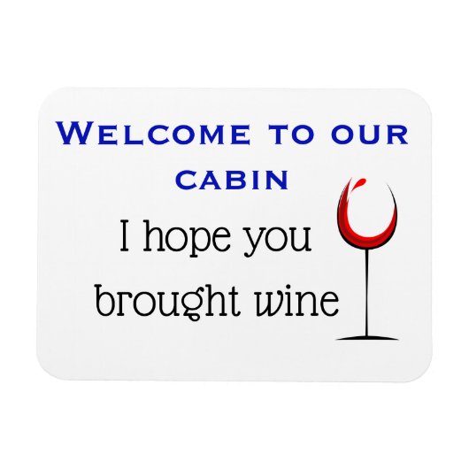 ワインのステートルームのクルーズドおもしろいアをお持ち下さい マグネット (横)