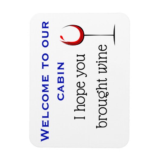 ワインのステートルームのクルーズドおもしろいアをお持ち下さい マグネット (縦)