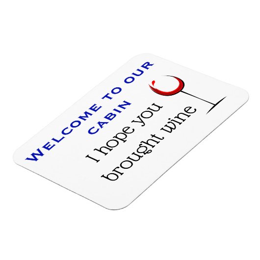 ワインのステートルームのクルーズドおもしろいアをお持ち下さい マグネット (左側)