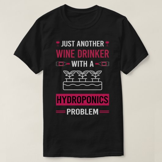 ワインのドリンカー水耕栽培 Tシャツ (デザイン正面)