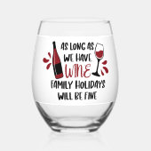 ワインの家族の休暇がある限り素晴らし、 ステムなしワイングラス (正面)