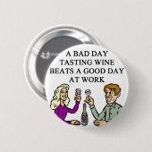 ワインの試飲のテースターのデザイン 缶バッジ (正面&裏面)