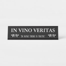 ワインのVINO VERITASで「あります真実が" デスクネームプレート