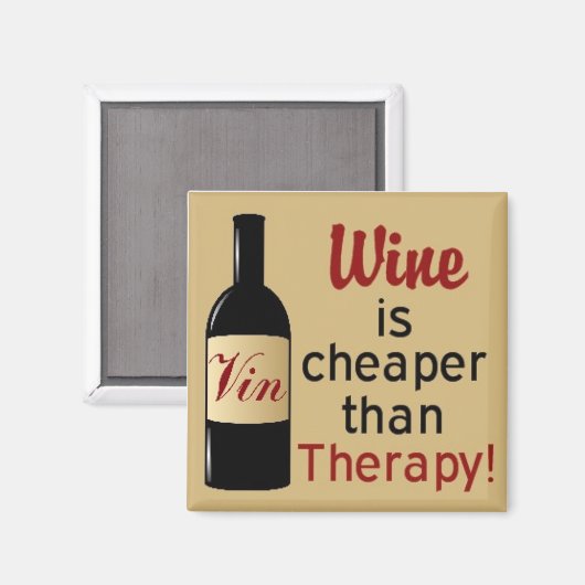 ワインはセラピーの四角い磁石より安い マグネット (正面/裏面)