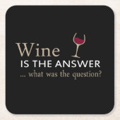 ワインはワインのおもしろい引用文 スクエアペーパーコースター (正面)