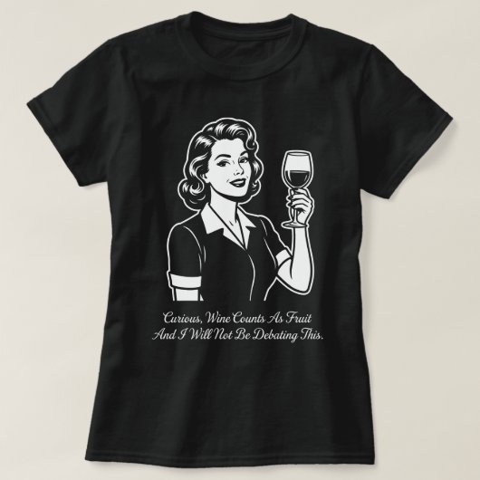 ワインは果物としてカウント レトロTシャツ Tシャツ (デザイン正面)