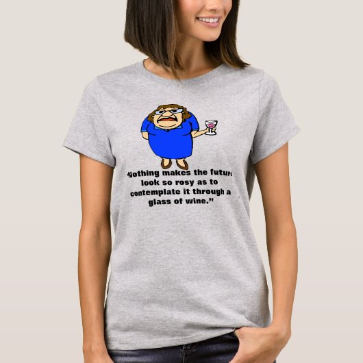 ワインは熟成とともに良くなる Tシャツ (正面)