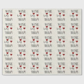 ワインは私のセラピー包装紙 ラッピングペーパー (フラット)