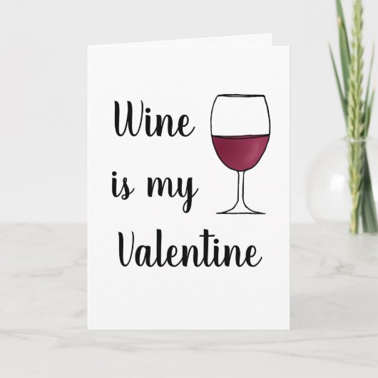ワインは私のバおもしろいレンタインの日のユーモア カード (正面)