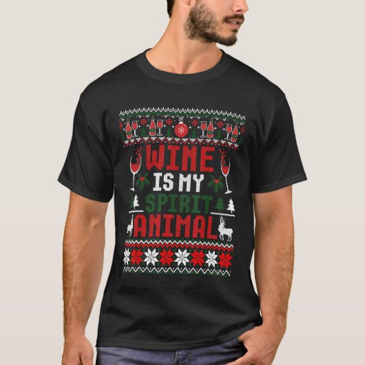 ワインは私の精神の動物の醜いクリスマスセーター Tシャツ (正面)