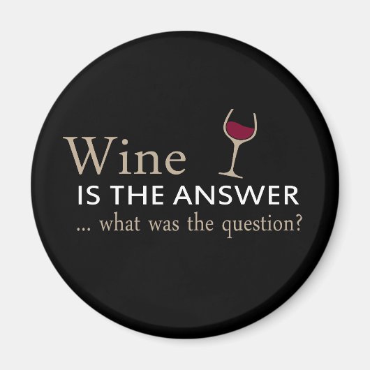 ワインは質問の答えである マグネット (正面)
