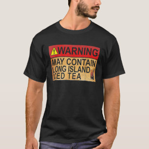 ワインは長い島のアイスティーを含むことができる Tシャツ