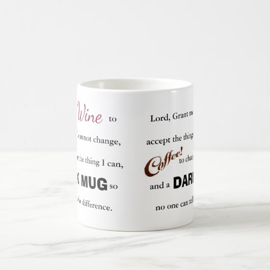 ワインまたはコーヒー平静の祈りの言葉-マグ コーヒーマグカップ (中央)