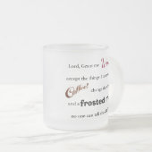 ワインまたはコーヒー平静の祈りの言葉-曇らされたマグ フロストグラスマグカップ (正面右)