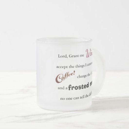 ワインまたはコーヒー平静の祈りの言葉-曇らされたマグ フロストグラスマグカップ (正面右)