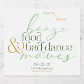 ワインまたはビール | Green Booze Food Bad Dance Moves スパークリングワインラベル (シングルラベル)