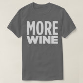 ワインをもっと飲む Tシャツ (デザイン正面)