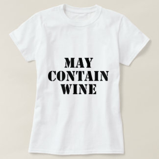 ワインを含むよろしいです Tシャツ