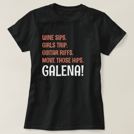 ワインを楽しむ女たちの旅 ギターのリフ ガレナ イリノイ州 Tシャツ (デザイン正面)