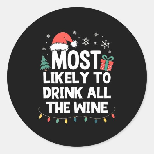 ワインを飲み干すであろうクリスマス ユーモア ラウンドシール (正面)