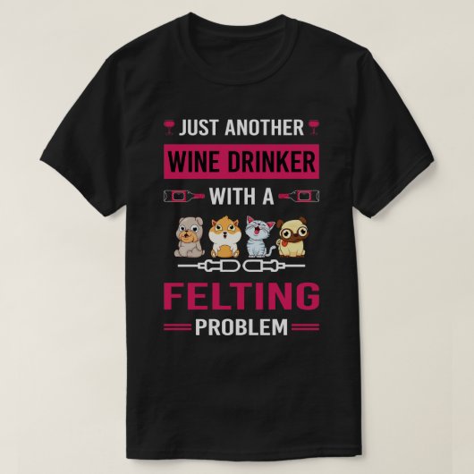 ワインを飲む人のフェルティン感じグ・フェーター Tシャツ (デザイン正面)