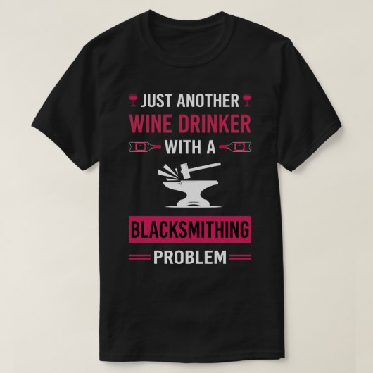 ワインを飲む人の鍛冶屋 Tシャツ (デザイン正面)