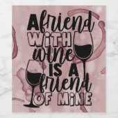 ワインを飲む友達は私のワインバッグ ワインラベル (シングルラベル)