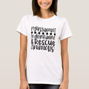 ワインを飲んで動物をレスキュー Tee Tシャツ