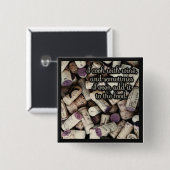 ワインコルク引用文ボタン 缶バッジ (正面&裏面)