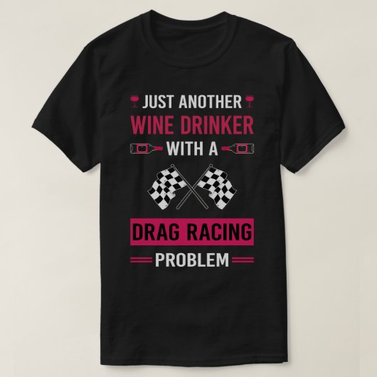 ワインドリンカードラッグレース Tシャツ (デザイン正面)