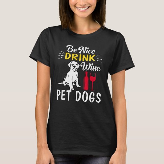 ワインペットの犬を飲む Tシャツ (正面)