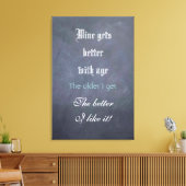 ワインユーモアの黒板の看板 – 年齢と共に良くなる キャンバスプリント (インサイチュ (リビング))