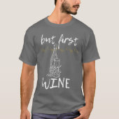ワイン好きな女性のためのワインギフト Tシャツ (正面)