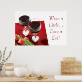 ワイン少し…たくさん愛！ポスター ポスター (キッチン)