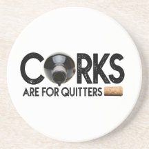 ワイン引用文"Corks for Quiters"砂岩コースター