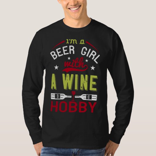 ワイン私はワイン趣味のビールガール Tシャツ (正面)