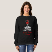ワイン試飲の友達が大変なことになってる ワイン好きな人へ 1 スウェットシャツ (正面フル)