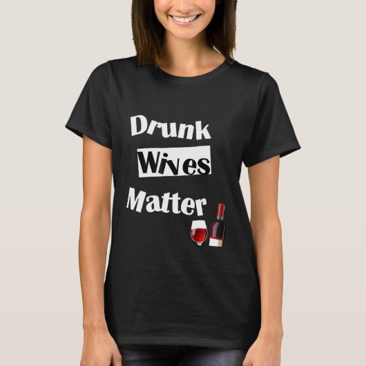 ワイン飲みTシャツ 女性 楽しい 酔っぱらい 主婦万歳 Tシャツ (正面)