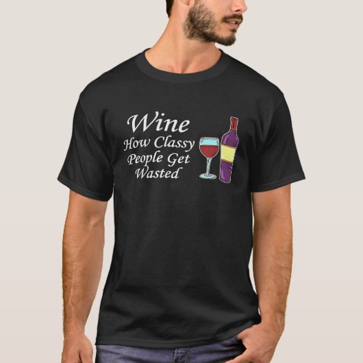 ワイン おしゃれな人が酔っぱらう方法 楽しい飲酒 P Tシャツ (正面)
