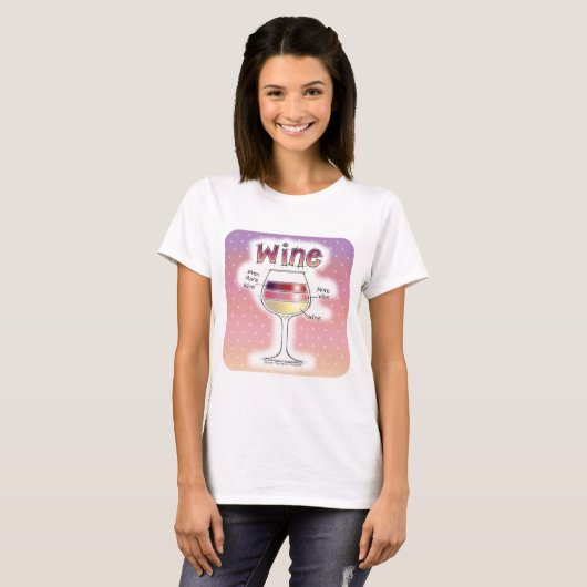 ワイン、もっとワイン、さらにワイン Tシャツ (正面フル)