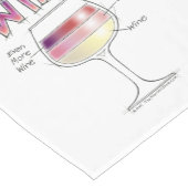 ワイン、より多くのワイン、さらにワイン ショートテーブルランナー (コーナー)