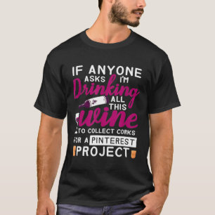 ワイン・コルク・コレクター・ワイン・ファナティック Tシャツ
