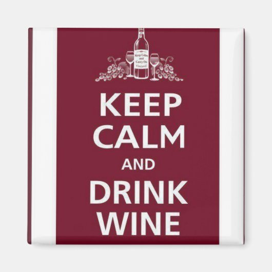 ワイン：「保落ち着いてワインを飲む」 マグネット (正面)