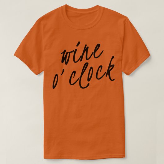 ワインOClockワおもしろいインラバー引用文 Tシャツ (デザイン正面)