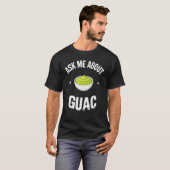 ワカモレディップ ワカモレについて聞いて Tシャツ (正面フル)