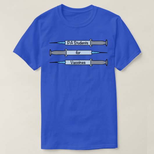 ワクチンのためのPA学生1 Tシャツ (デザイン正面)