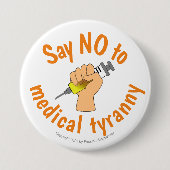 ワクチンの暴虐に対して医学的な自由はノーと言うアンチ 缶バッジ (正面)